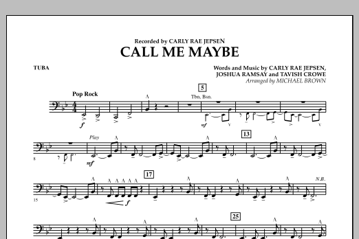 Learn to play Michael Brown Call Me Maybe - Tuba sheet music for Marching Band in minutes. Michael Brown Call Me Maybe - Tuba sheet music notes and chords