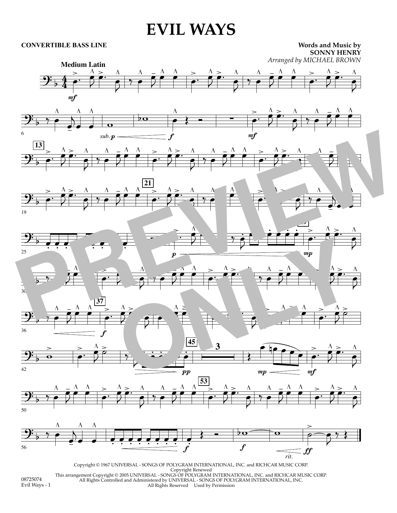 Learn to play Michael Brown Evil Ways - Convertible Bass Line sheet music for Concert Band in minutes. Michael Brown Evil Ways - Convertible Bass Line sheet music preview music notes and score for Concert Band including 1 page(s)