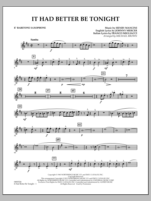 Learn to play Michael Brown It Had Better Be Tonight - Eb Baritone Saxophone sheet music for Concert Band in minutes. Michael Brown It Had Better Be Tonight - Eb Baritone Saxophone sheet music notes and chords