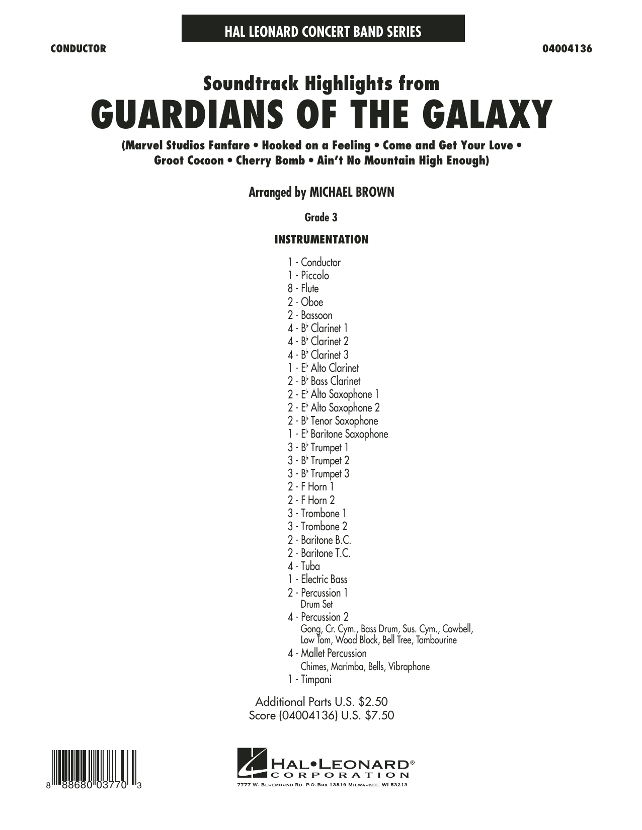 Learn to play Michael Brown Soundtrack Highlights from Guardians of the Galaxy - Conductor Score (Full Score) sheet music for Concert Band in minutes. Michael Brown Soundtrack Highlights from Guardians of the Galaxy - Conductor Score (Full Score) sheet music preview music notes and score for Concert Band including 30 page(s)