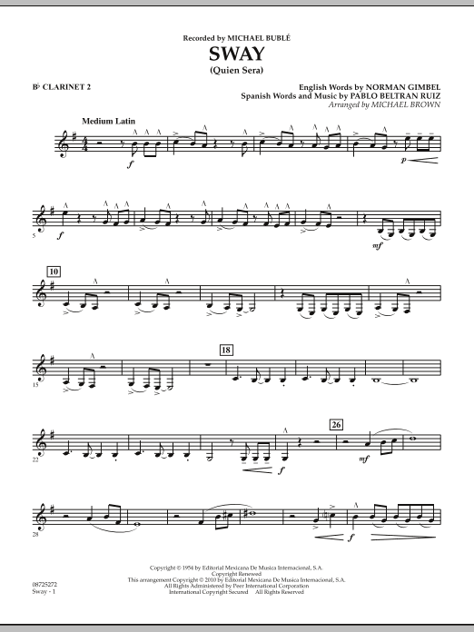 Learn to play Michael Brown Sway (Quien Sera) - Bb Clarinet 2 sheet music for Concert Band in minutes. Michael Brown Sway (Quien Sera) - Bb Clarinet 2 sheet music preview music notes and score for Concert Band including 2 page(s)