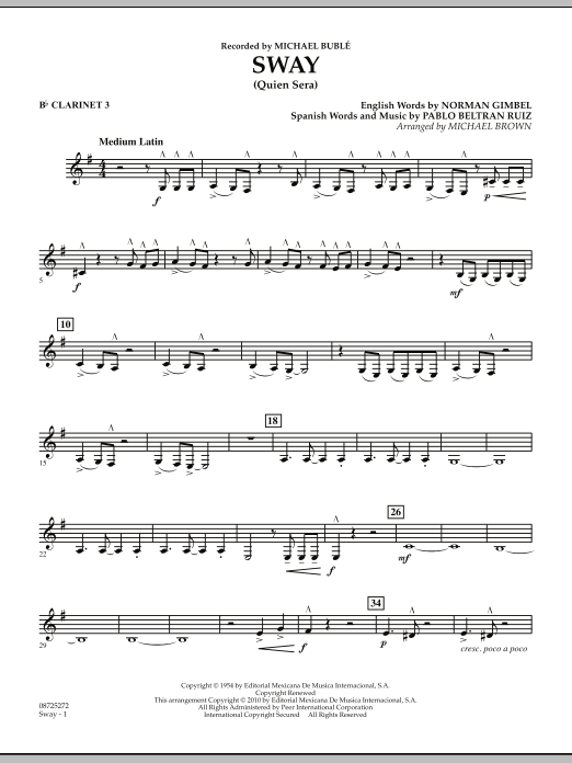 Learn to play Michael Brown Sway (Quien Sera) - Bb Clarinet 3 sheet music for Concert Band in minutes. Michael Brown Sway (Quien Sera) - Bb Clarinet 3 sheet music preview music notes and score for Concert Band including 2 page(s)