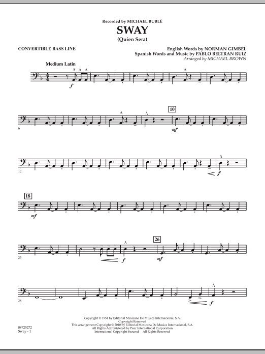 Learn to play Michael Brown Sway (Quien Sera) - Convertible Bass Line sheet music for Concert Band in minutes. Michael Brown Sway (Quien Sera) - Convertible Bass Line sheet music preview music notes and score for Concert Band including 2 page(s)