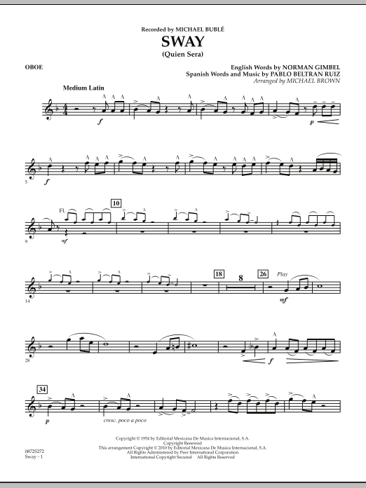 Learn to play Michael Brown Sway (Quien Sera) - Oboe sheet music for Concert Band in minutes. Michael Brown Sway (Quien Sera) - Oboe sheet music preview music notes and score for Concert Band including 2 page(s)