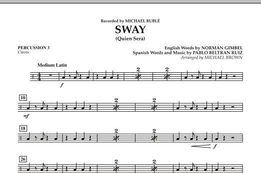 Learn to play Michael Brown Sway (Quien Sera) - Percussion 3 sheet music for Concert Band in minutes. Michael Brown Sway (Quien Sera) - Percussion 3 sheet music preview music notes and score for Concert Band including 1 page(s)
