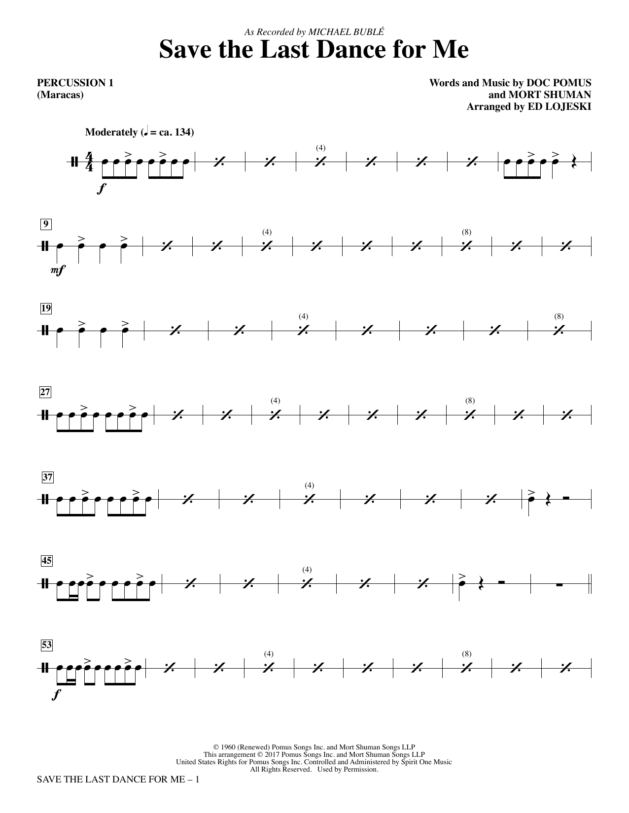 Learn to play Michael Bublé Save the Last Dance for Me (arr. Ed Lojeski) - Percussion 1 sheet music for Choir Instrumental Pak in minutes. Michael Bublé Save the Last Dance for Me (arr. Ed Lojeski) - Percussion 1 sheet music preview music notes and score for Choir Instrumental Pak including 2 page(s)