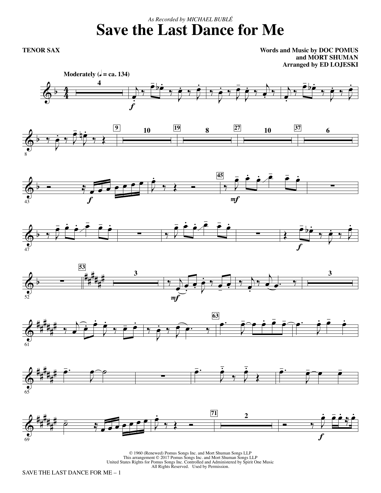 Learn to play Michael Bublé Save the Last Dance for Me (arr. Ed Lojeski) - Tenor Sax sheet music for Choir Instrumental Pak in minutes. Michael Bublé Save the Last Dance for Me (arr. Ed Lojeski) - Tenor Sax sheet music preview music notes and score for Choir Instrumental Pak including 2 page(s)