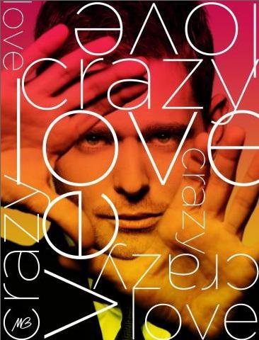 Michael Buble Crazy Love pictures Michael Buble Crazy Love profile picture