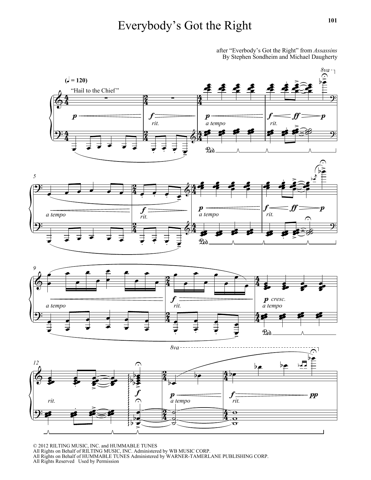 Learn to play Michael Daugherty Everybody's Got The Right sheet music for Piano in minutes. Michael Daugherty Everybody's Got The Right sheet music notes and chords