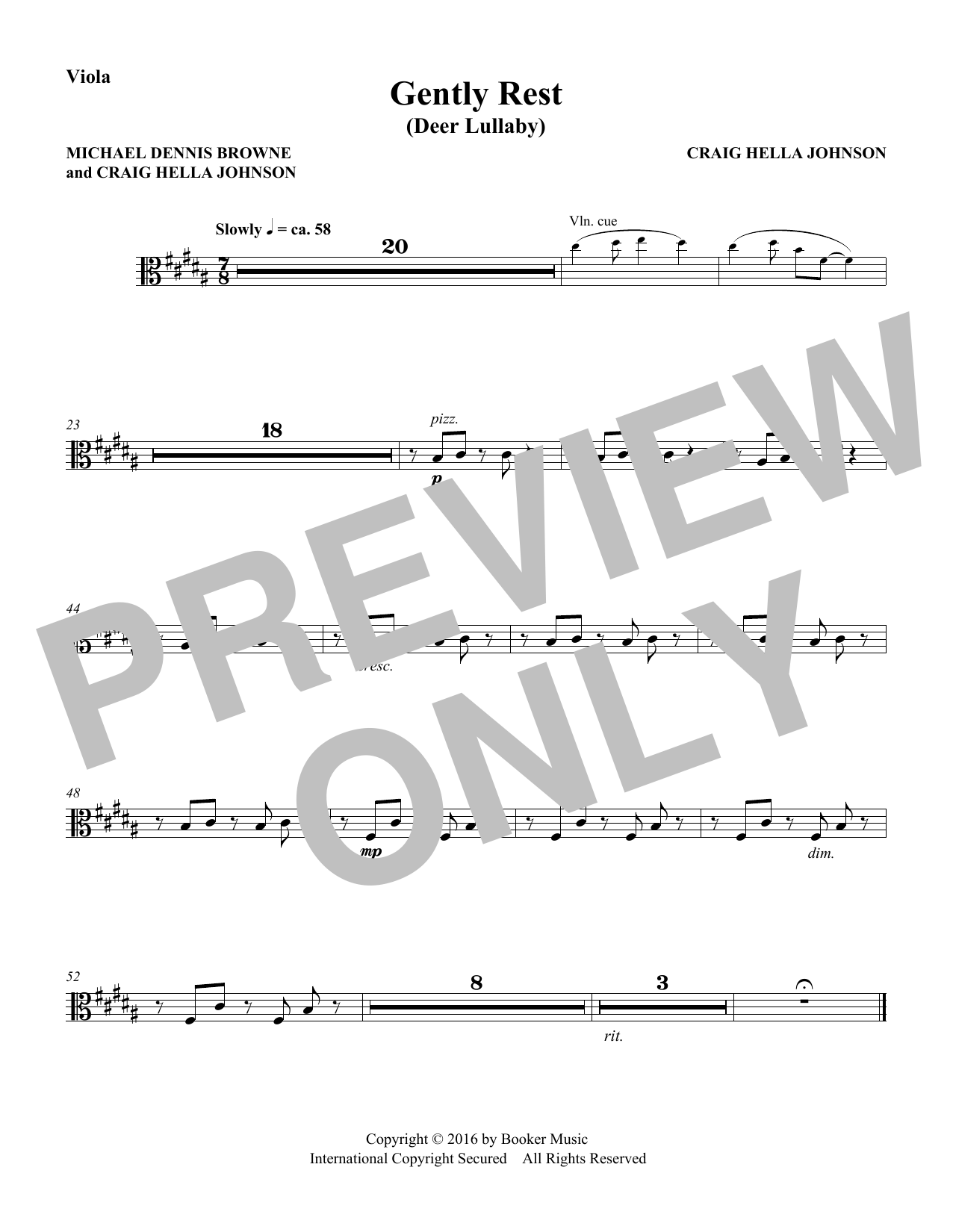 Learn to play Michael Dennis Browne & Craig Hella Johnson Gently Rest (Deer Lullaby) (from Considering Matthew Shepard) - Viola sheet music for Choir Instrumental Pak in minutes. Michael Dennis Browne & Craig Hella Johnson Gently Rest (Deer Lullaby) (from Considering Matthew Shepard) - Viola sheet music preview music notes and score for Choir Instrumental Pak including 1 page(s)