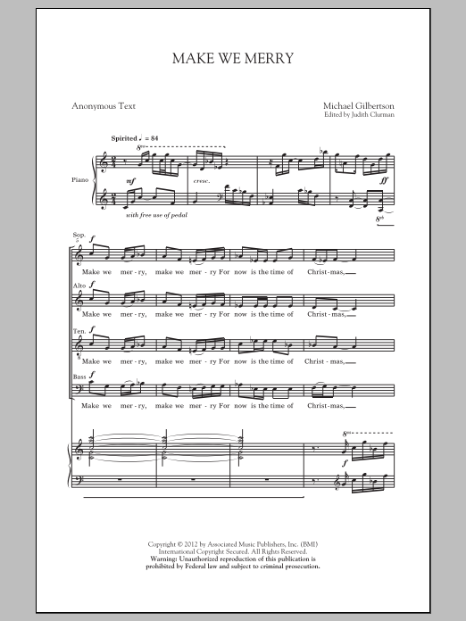 Learn to play Michael Gilbertson Make We Merry sheet music for SATB in minutes. Michael Gilbertson Make We Merry sheet music preview music notes and score for SATB including 10 page(s)