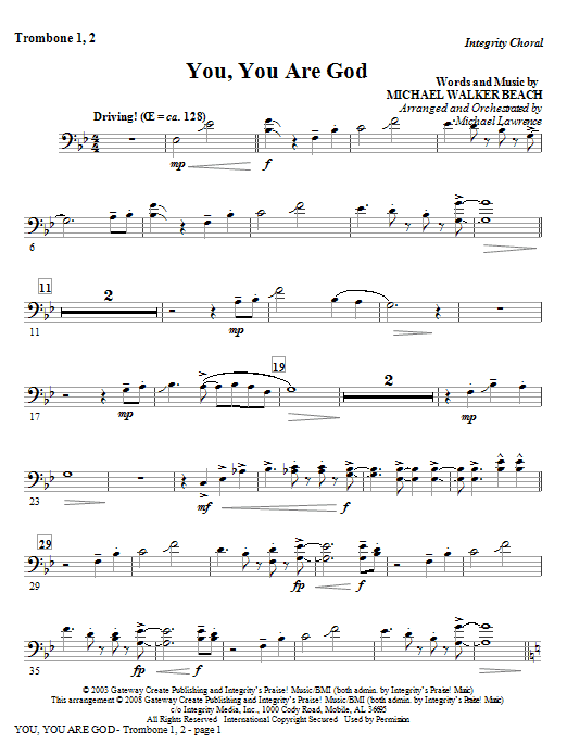 Learn to play Michael Lawrence You, You Are God - Trombone 1 & 2 sheet music for Choir Instrumental Pak in minutes. Michael Lawrence You, You Are God - Trombone 1 & 2 sheet music preview music notes and score for Choir Instrumental Pak including 2 page(s)