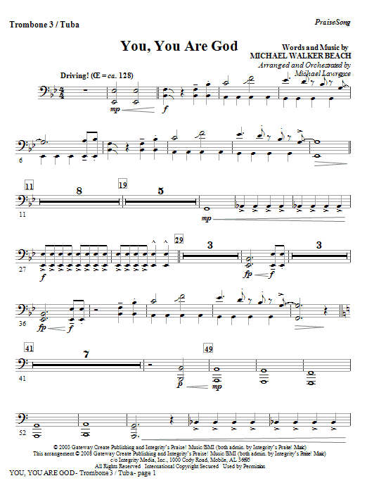 Learn to play Michael Lawrence You, You Are God - Trombone 3/Tuba sheet music for Choir Instrumental Pak in minutes. Michael Lawrence You, You Are God - Trombone 3/Tuba sheet music preview music notes and score for Choir Instrumental Pak including 2 page(s)