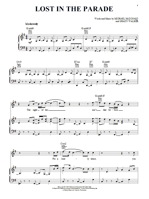 Learn to play Michael McDonald Lost In The Parade sheet music for Piano, Vocal & Guitar (Right-Hand Melody) in minutes. Michael McDonald Lost In The Parade sheet music preview music notes and score for Piano, Vocal & Guitar (Right-Hand Melody) including 6 page(s)