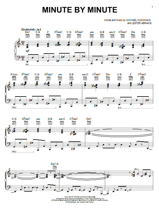 Learn to play Michael McDonald Minute By Minute sheet music for Piano, Vocal & Guitar (Right-Hand Melody) in minutes. Michael McDonald Minute By Minute sheet music preview music notes and score for Piano, Vocal & Guitar (Right-Hand Melody) including 7 page(s)