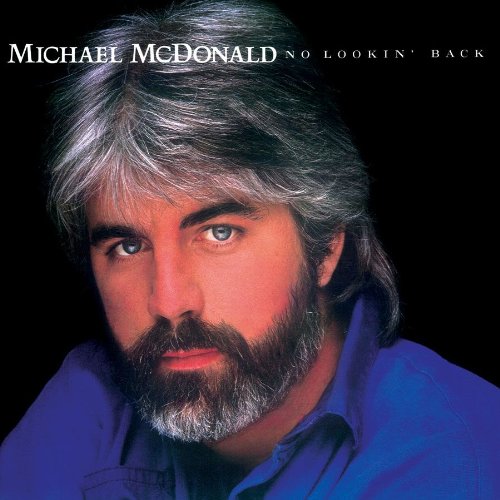 Michael McDonald No Lookin' Back profile picture