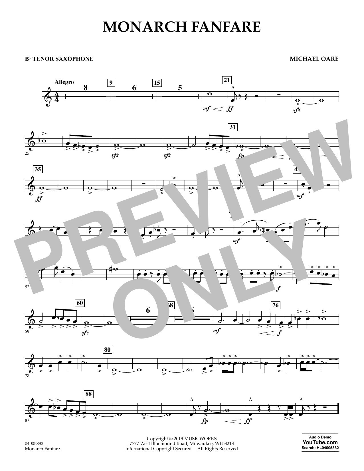 Learn to play Michael Oare Monarch Fanfare - Bb Tenor Saxophone sheet music for Concert Band in minutes. Michael Oare Monarch Fanfare - Bb Tenor Saxophone sheet music preview music notes and score for Concert Band including 1 page(s)