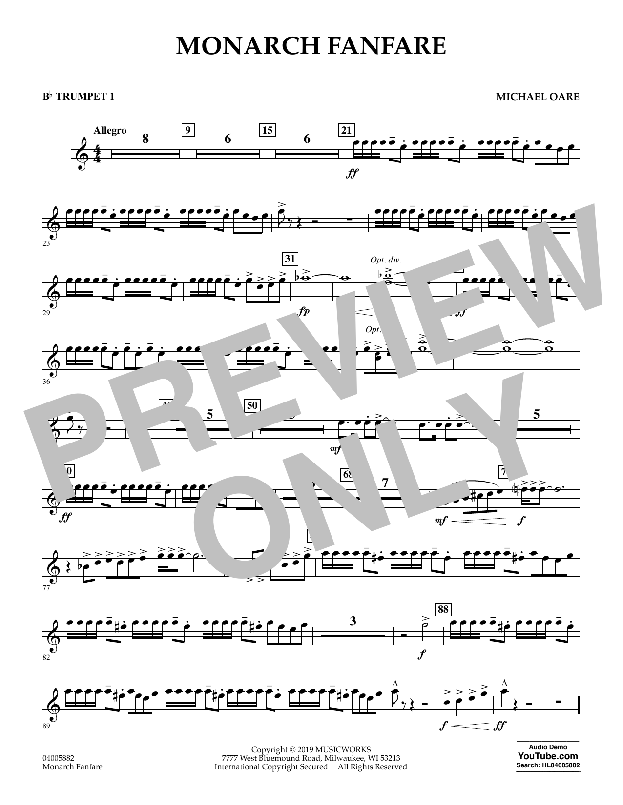 Learn to play Michael Oare Monarch Fanfare - Bb Trumpet 1 sheet music for Concert Band in minutes. Michael Oare Monarch Fanfare - Bb Trumpet 1 sheet music preview music notes and score for Concert Band including 1 page(s)