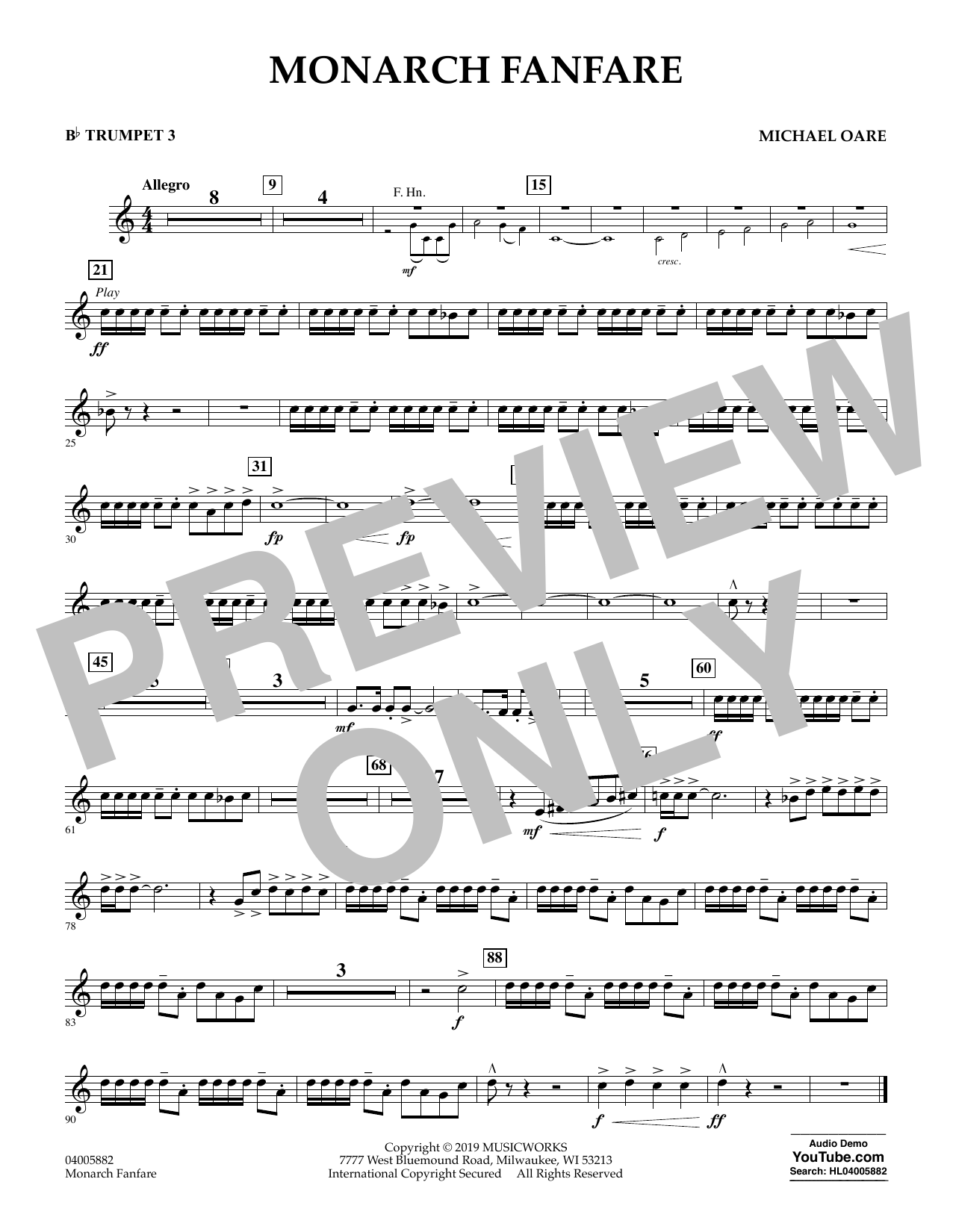 Learn to play Michael Oare Monarch Fanfare - Bb Trumpet 3 sheet music for Concert Band in minutes. Michael Oare Monarch Fanfare - Bb Trumpet 3 sheet music preview music notes and score for Concert Band including 1 page(s)