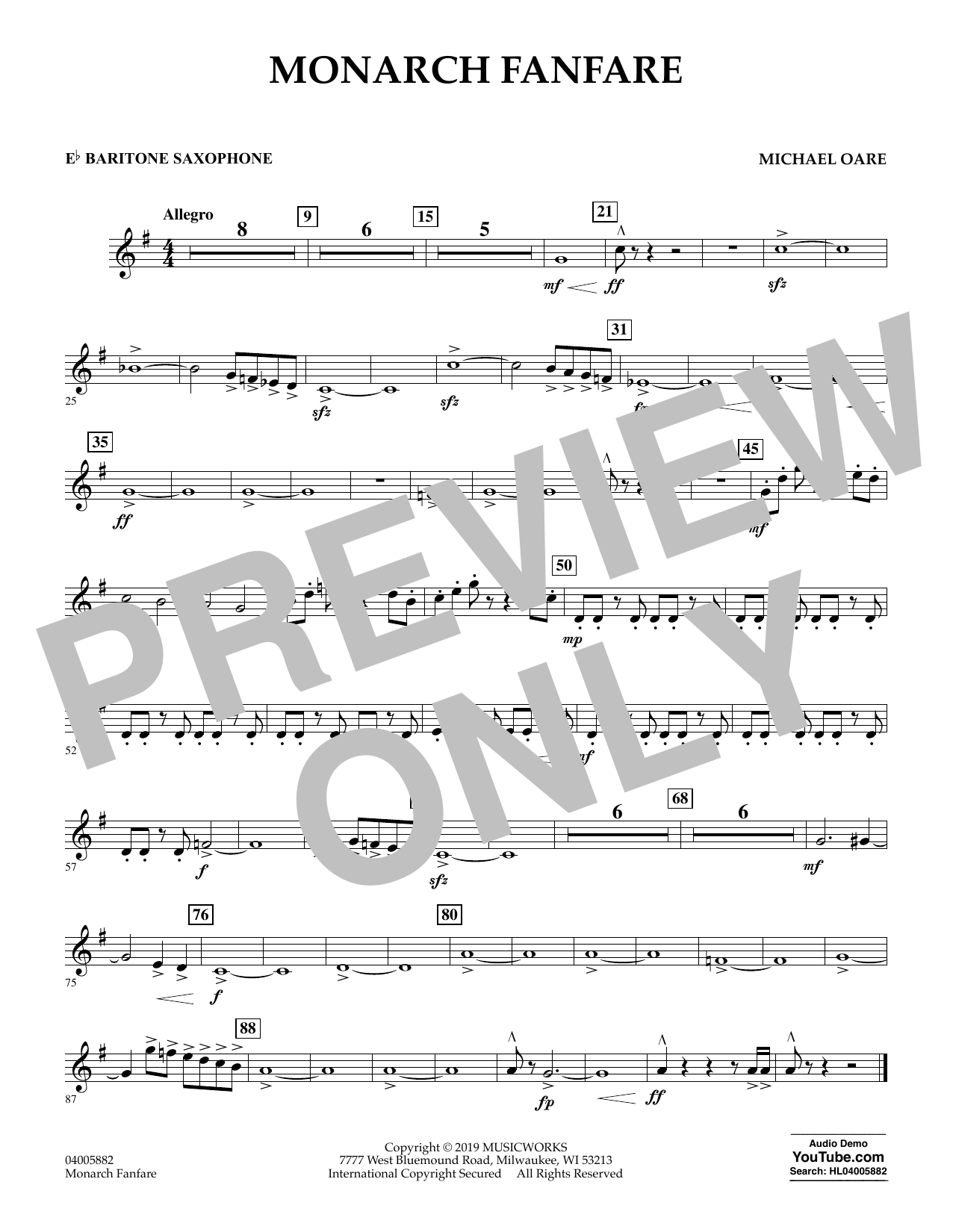 Learn to play Michael Oare Monarch Fanfare - Eb Baritone Saxophone sheet music for Concert Band in minutes. Michael Oare Monarch Fanfare - Eb Baritone Saxophone sheet music preview music notes and score for Concert Band including 1 page(s)