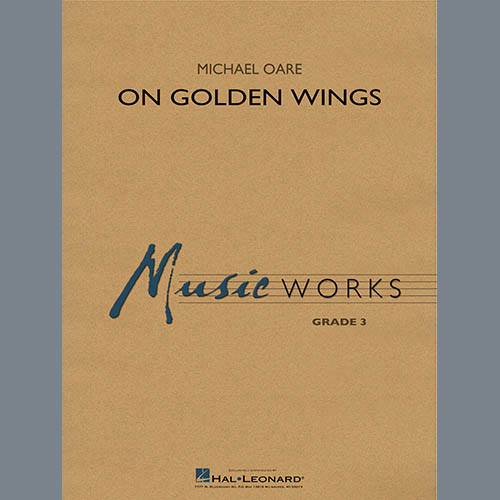 Michael Oare On Golden Wings - Conductor Score (Full Score) pictures Michael Oare On Golden Wings - Conductor Score (Full Score) profile picture