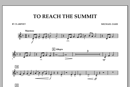 Learn to play Michael Oare To Reach the Summit - Bb Clarinet sheet music for Concert Band in minutes. Michael Oare To Reach the Summit - Bb Clarinet sheet music notes and chords