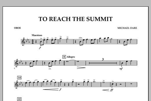 Learn to play Michael Oare To Reach the Summit - Oboe sheet music for Concert Band in minutes. Michael Oare To Reach the Summit - Oboe sheet music notes and chords