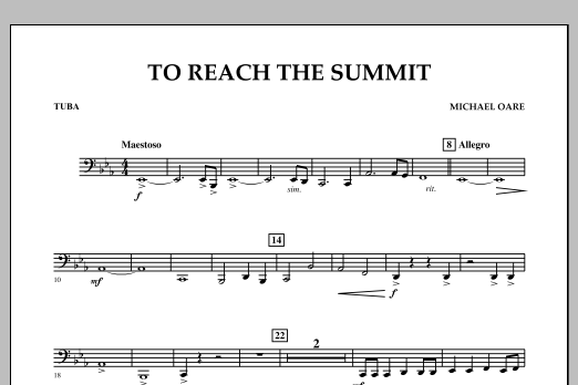 Learn to play Michael Oare To Reach the Summit - Tuba sheet music for Concert Band in minutes. Michael Oare To Reach the Summit - Tuba sheet music notes and chords