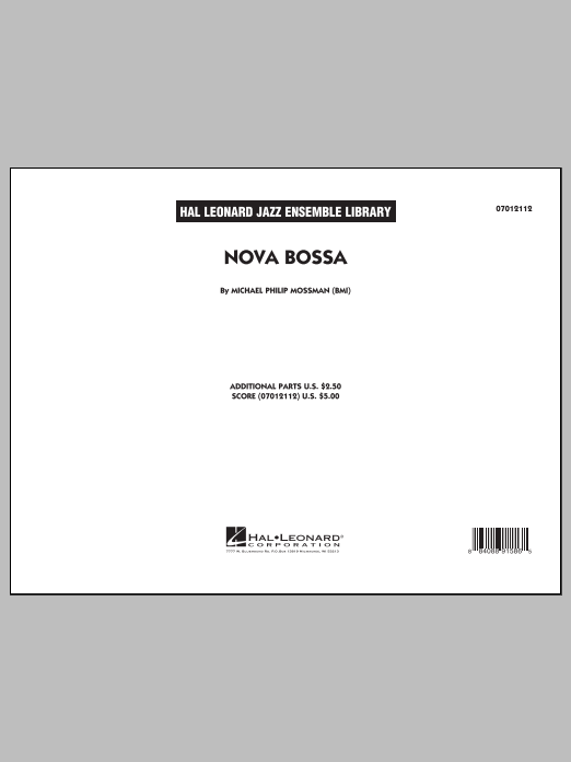 Learn to play Michael Philip Mossman Nova Bossa - Conductor Score (Full Score) sheet music for Jazz Ensemble in minutes. Michael Philip Mossman Nova Bossa - Conductor Score (Full Score) sheet music notes and chords