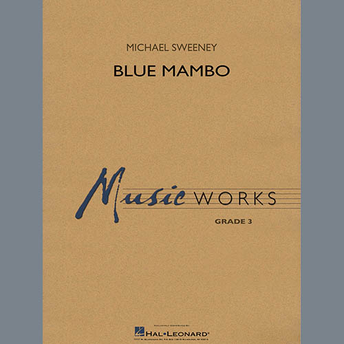 Michael Sweeney Blue Mambo - Conductor Score (Full Score) pictures Michael Sweeney Blue Mambo - Conductor Score (Full Score) profile picture