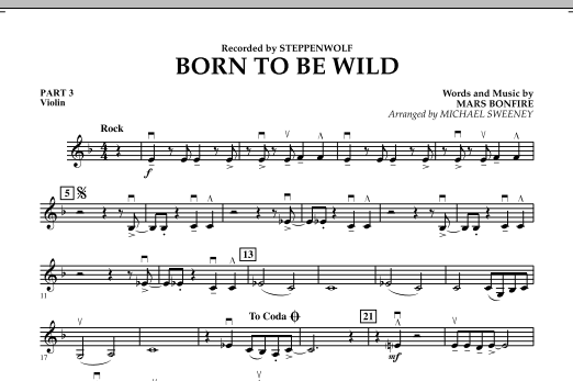 Learn to play Michael Sweeney Born to Be Wild - Pt.3 - Violin sheet music for Concert Band in minutes. Michael Sweeney Born to Be Wild - Pt.3 - Violin sheet music notes and chords