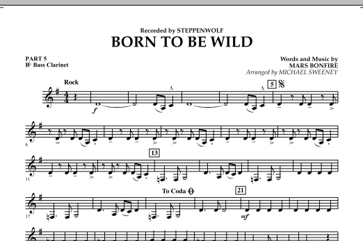 Learn to play Michael Sweeney Born to Be Wild - Pt.5 - Bb Bass Clarinet sheet music for Concert Band in minutes. Michael Sweeney Born to Be Wild - Pt.5 - Bb Bass Clarinet sheet music notes and chords