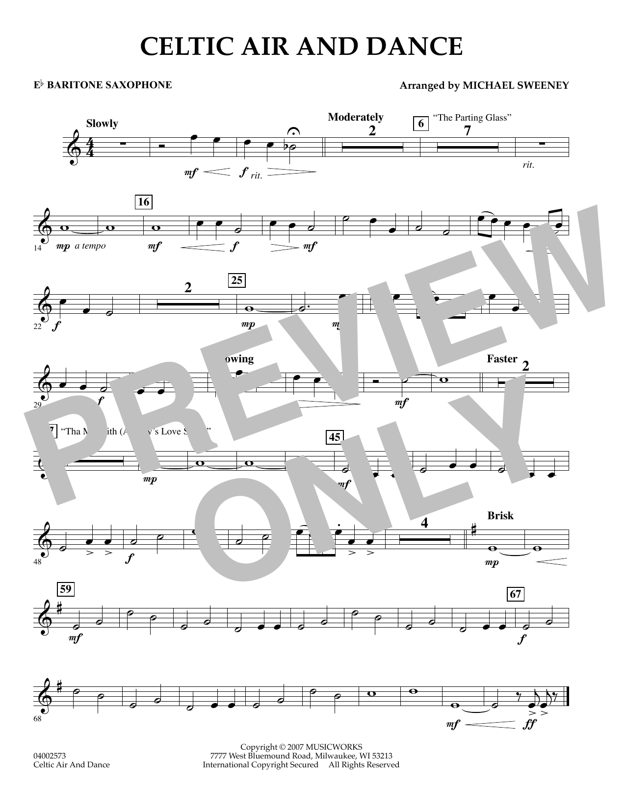 Learn to play Michael Sweeney Celtic Air and Dance - Eb Baritone Saxophone sheet music for Concert Band in minutes. Michael Sweeney Celtic Air and Dance - Eb Baritone Saxophone sheet music preview music notes and score for Concert Band including 1 page(s)