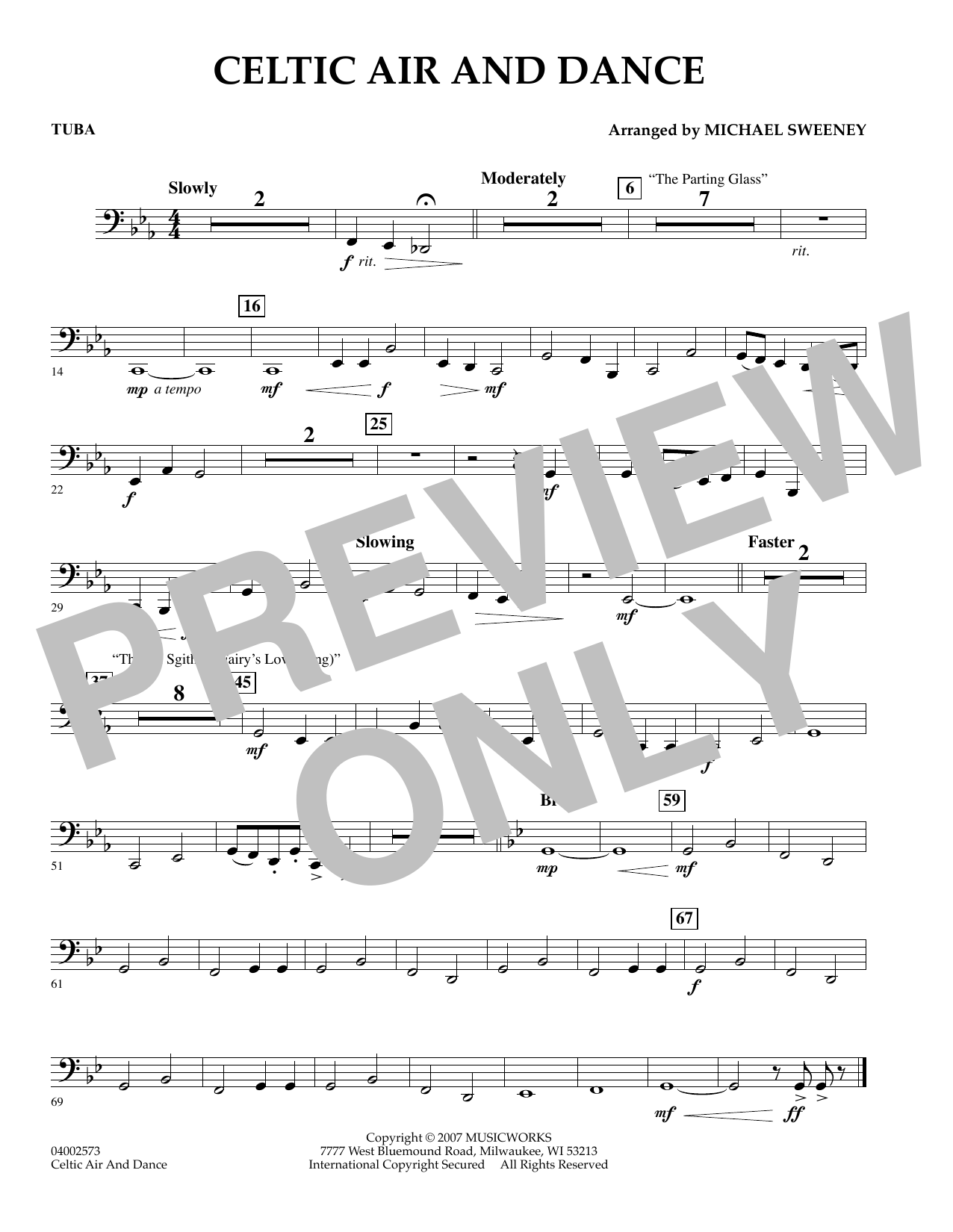 Learn to play Michael Sweeney Celtic Air and Dance - Tuba sheet music for Concert Band in minutes. Michael Sweeney Celtic Air and Dance - Tuba sheet music preview music notes and score for Concert Band including 1 page(s)