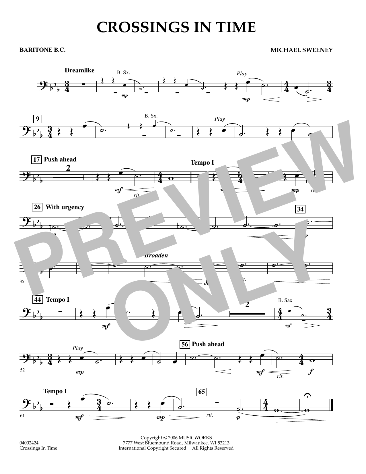 Learn to play Michael Sweeney Crossings In Time - Baritone B.C. sheet music for Concert Band in minutes. Michael Sweeney Crossings In Time - Baritone B.C. sheet music preview music notes and score for Concert Band including 1 page(s)