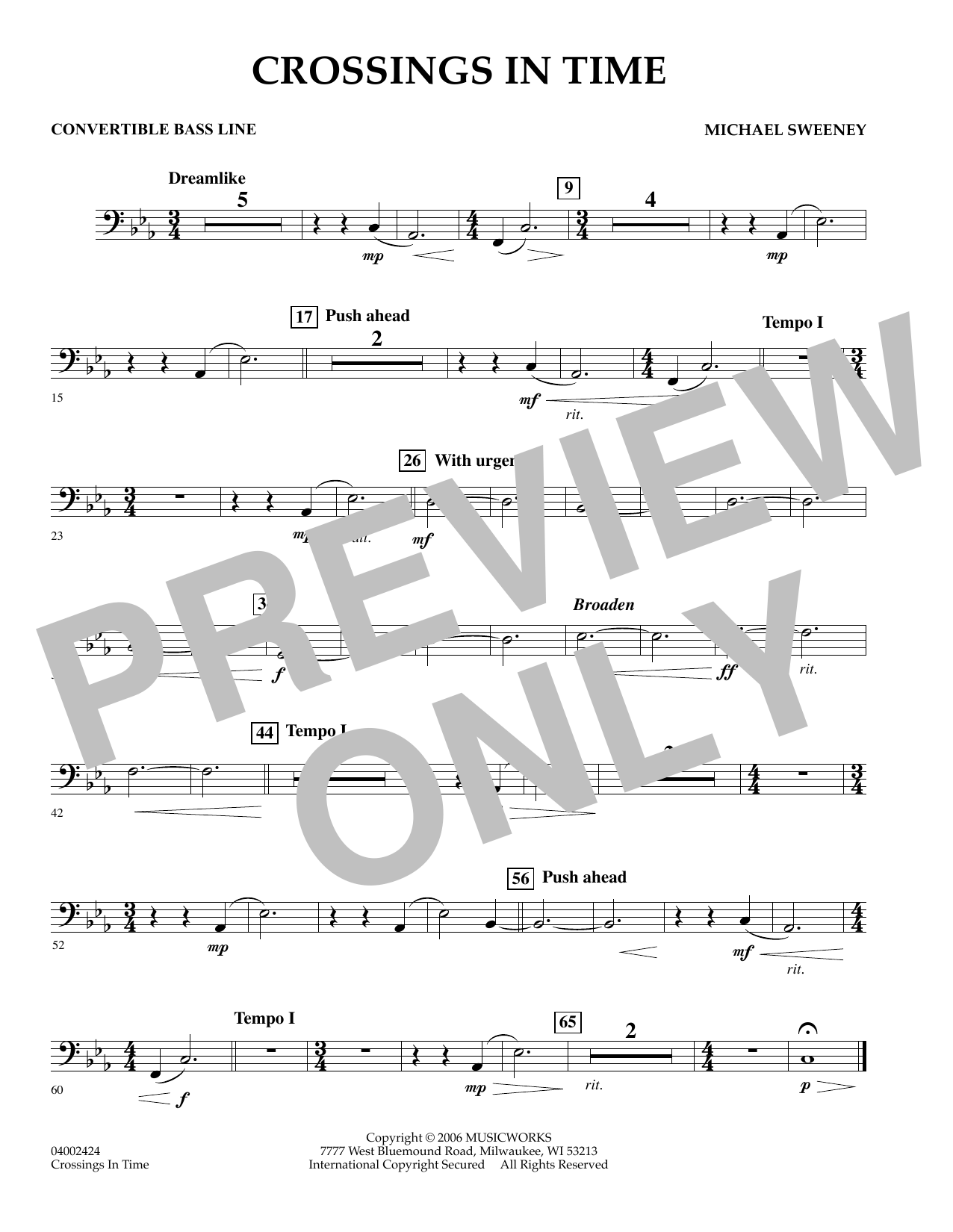 Learn to play Michael Sweeney Crossings In Time - Convertible Bass Line sheet music for Concert Band in minutes. Michael Sweeney Crossings In Time - Convertible Bass Line sheet music preview music notes and score for Concert Band including 1 page(s)