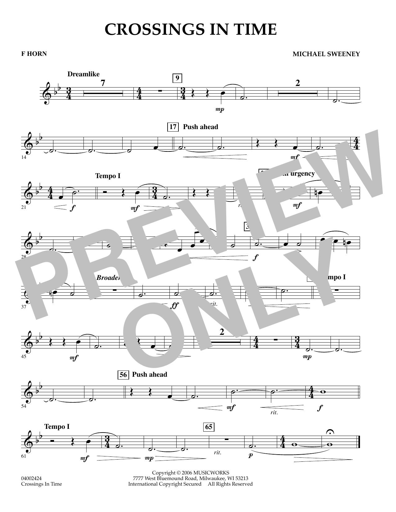 Learn to play Michael Sweeney Crossings In Time - F Horn sheet music for Concert Band in minutes. Michael Sweeney Crossings In Time - F Horn sheet music preview music notes and score for Concert Band including 1 page(s)