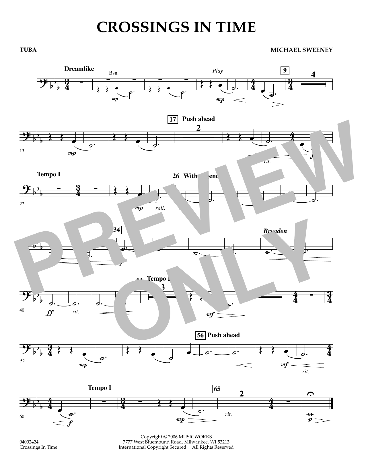 Learn to play Michael Sweeney Crossings In Time - Tuba sheet music for Concert Band in minutes. Michael Sweeney Crossings In Time - Tuba sheet music preview music notes and score for Concert Band including 1 page(s)