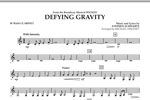 Learn to play Michael Sweeney Defying Gravity (from Wicked) - Bb Bass Clarinet sheet music for Concert Band in minutes. Michael Sweeney Defying Gravity (from Wicked) - Bb Bass Clarinet sheet music preview music notes and score for Concert Band including 1 page(s)