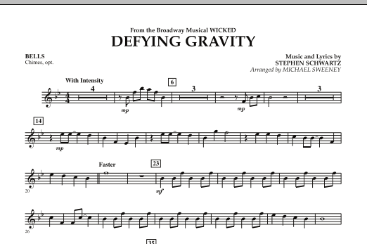 Learn to play Michael Sweeney Defying Gravity (from Wicked) - Bells sheet music for Concert Band in minutes. Michael Sweeney Defying Gravity (from Wicked) - Bells sheet music preview music notes and score for Concert Band including 1 page(s)