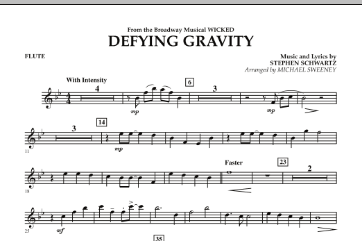 Learn to play Michael Sweeney Defying Gravity (from Wicked) - Flute sheet music for Concert Band in minutes. Michael Sweeney Defying Gravity (from Wicked) - Flute sheet music preview music notes and score for Concert Band including 1 page(s)