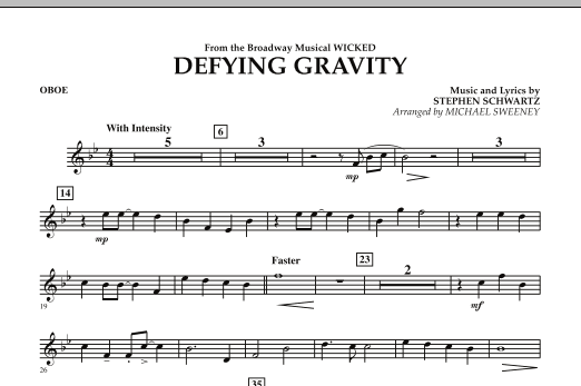 Learn to play Michael Sweeney Defying Gravity (from Wicked) - Oboe sheet music for Concert Band in minutes. Michael Sweeney Defying Gravity (from Wicked) - Oboe sheet music preview music notes and score for Concert Band including 1 page(s)