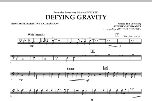 Learn to play Michael Sweeney Defying Gravity (from Wicked) - Trombone/Baritone B.C./Bassoon sheet music for Concert Band in minutes. Michael Sweeney Defying Gravity (from Wicked) - Trombone/Baritone B.C./Bassoon sheet music preview music notes and score for Concert Band including 1 page(s)