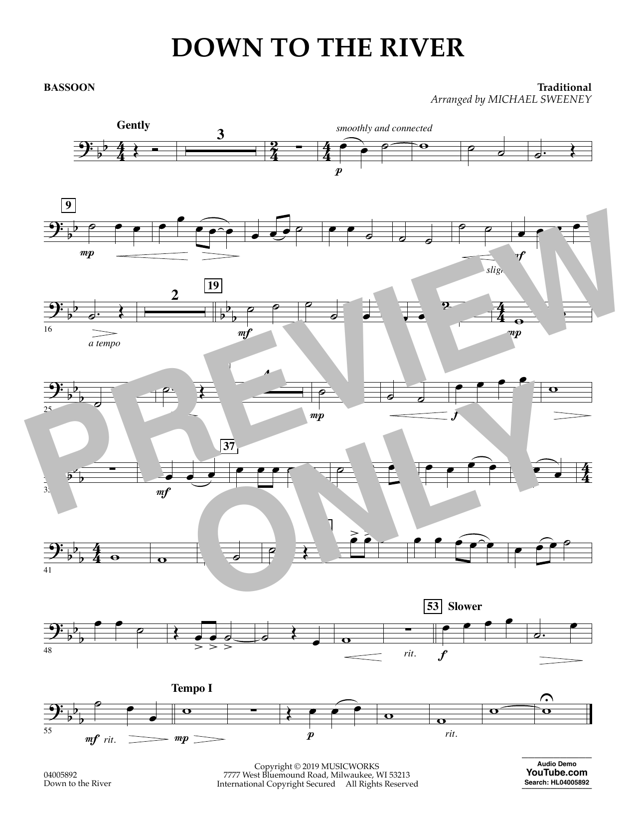 Learn to play Michael Sweeney Down to the River - Bassoon sheet music for Concert Band in minutes. Michael Sweeney Down to the River - Bassoon sheet music preview music notes and score for Concert Band including 1 page(s)