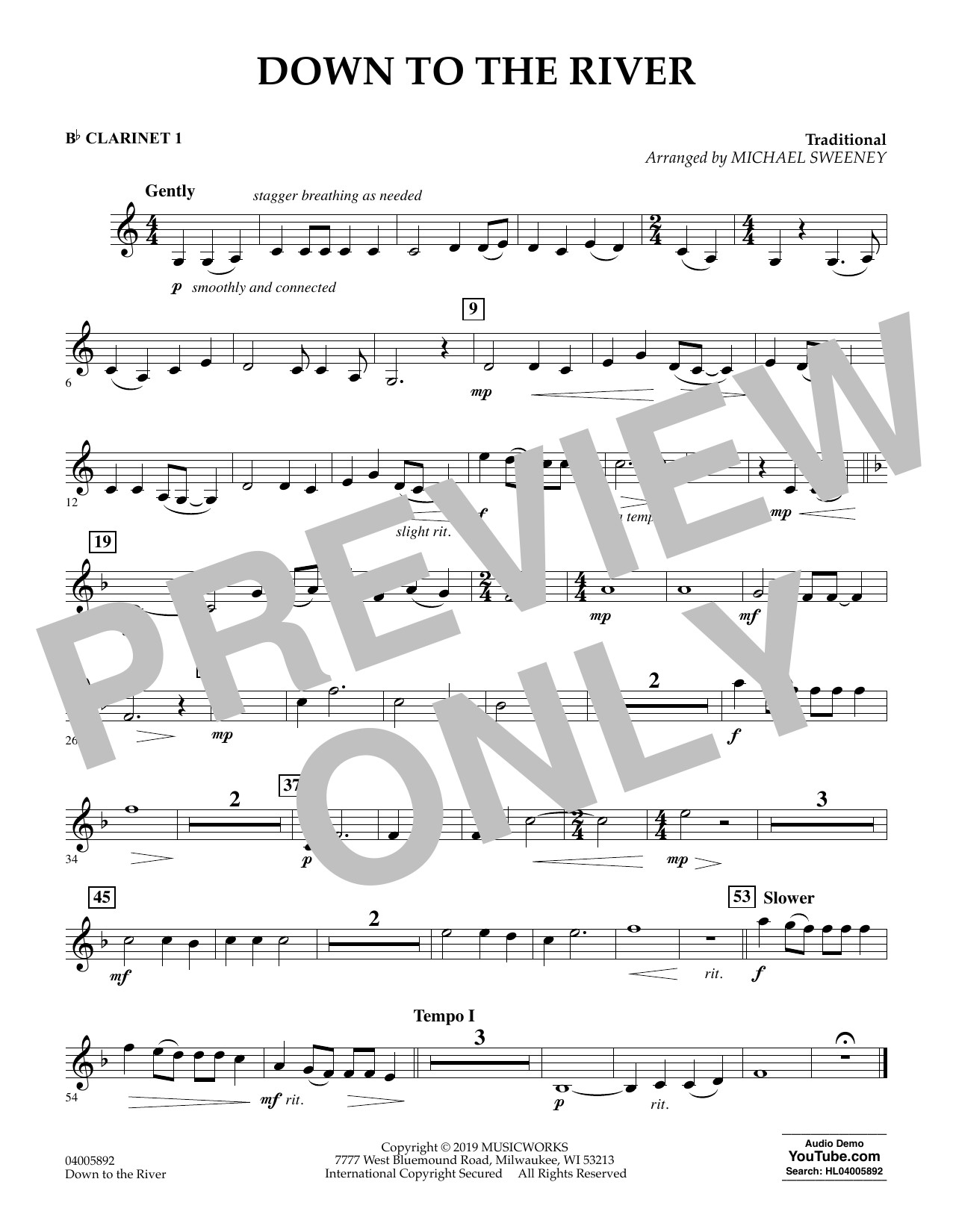 Learn to play Michael Sweeney Down to the River - Bb Clarinet 1 sheet music for Concert Band in minutes. Michael Sweeney Down to the River - Bb Clarinet 1 sheet music preview music notes and score for Concert Band including 1 page(s)