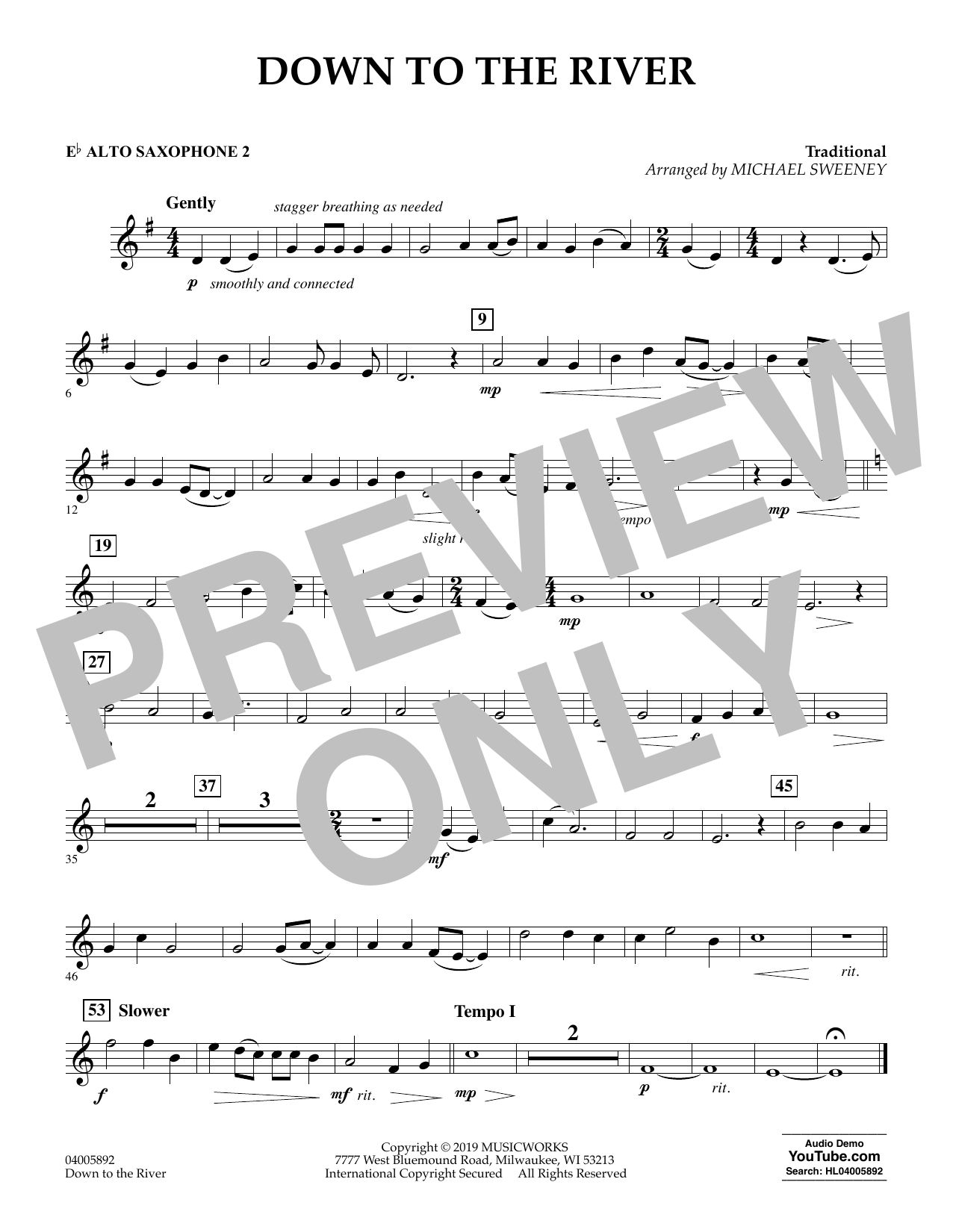 Learn to play Michael Sweeney Down to the River - Eb Alto Saxophone 2 sheet music for Concert Band in minutes. Michael Sweeney Down to the River - Eb Alto Saxophone 2 sheet music preview music notes and score for Concert Band including 1 page(s)