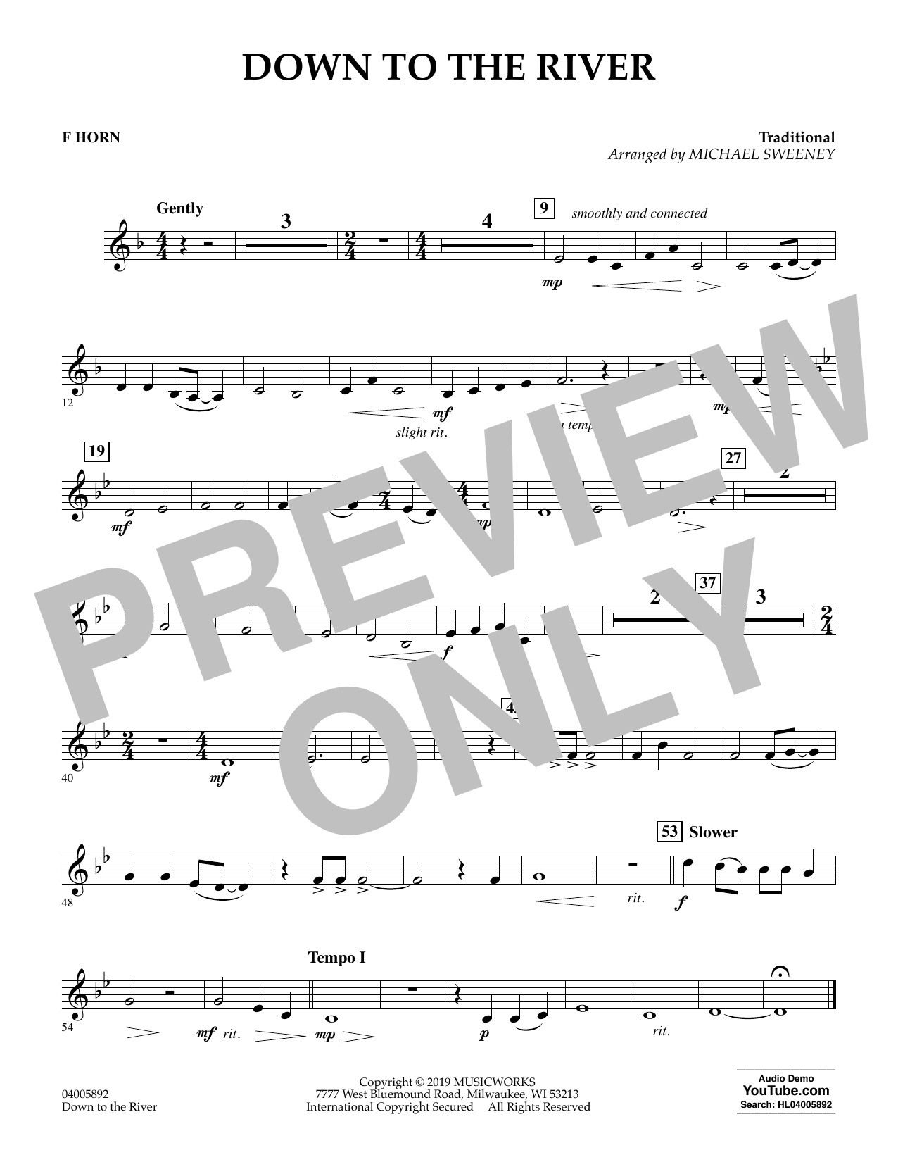 Learn to play Michael Sweeney Down to the River - F Horn sheet music for Concert Band in minutes. Michael Sweeney Down to the River - F Horn sheet music preview music notes and score for Concert Band including 1 page(s)