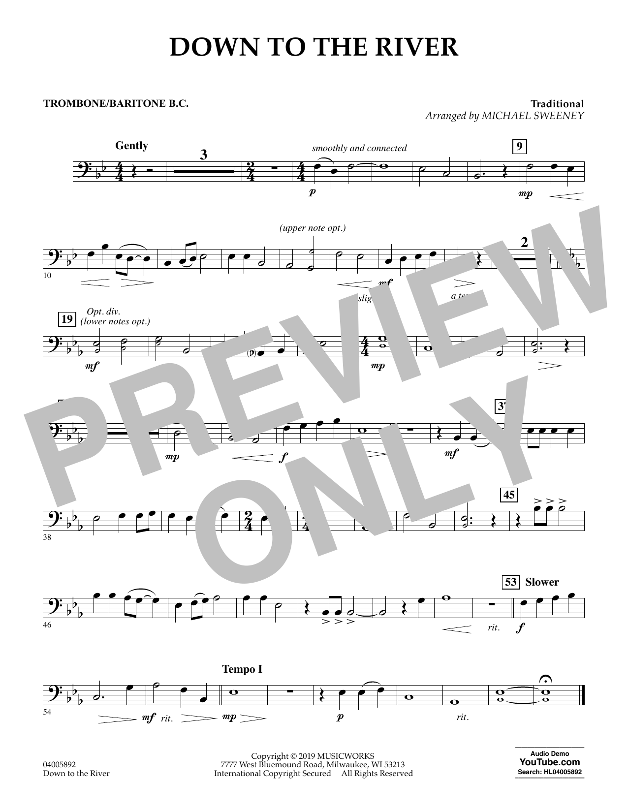 Learn to play Michael Sweeney Down to the River - Trombone/Baritone B.C. sheet music for Concert Band in minutes. Michael Sweeney Down to the River - Trombone/Baritone B.C. sheet music preview music notes and score for Concert Band including 1 page(s)