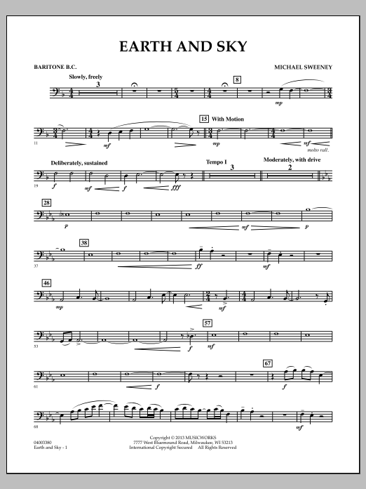 Learn to play Michael Sweeney Earth and Sky - Baritone B.C. sheet music for Concert Band in minutes. Michael Sweeney Earth and Sky - Baritone B.C. sheet music notes and chords