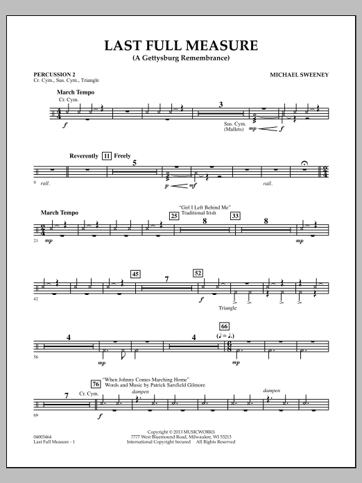 Learn to play Michael Sweeney Last Full Measure (A Gettysburg Remembrance) - Percussion 2 sheet music for Concert Band in minutes. Michael Sweeney Last Full Measure (A Gettysburg Remembrance) - Percussion 2 sheet music notes and chords